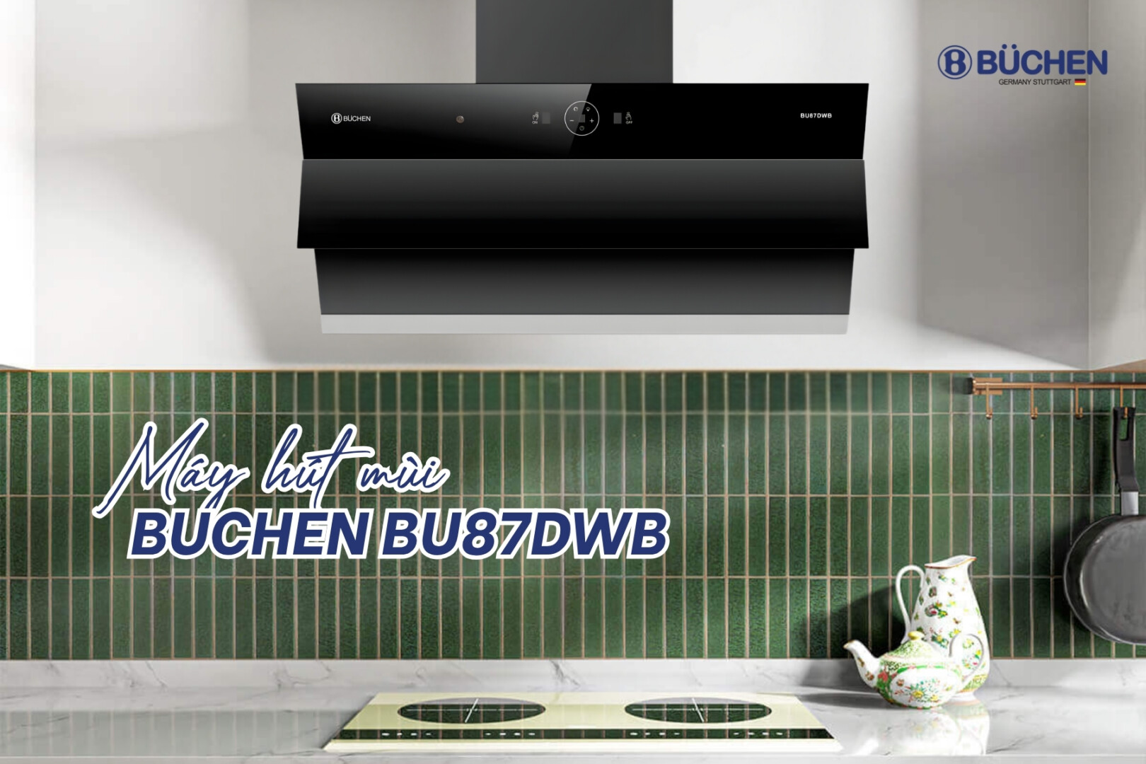 MÁY HÚT MÙI BUCHEN BU87DWB