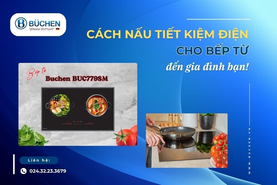 Cách Nấu Bếp Từ Tiết Kiệm Điện Cho Gia Đình Bạn