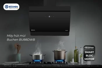 Máy Hút Mùi Động Cơ BLDC: Bước Đột Phá Trong Công Nghệ Hút Mùi Cho Bếp