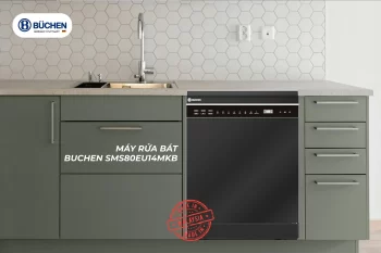 Máy Rửa Bát Không Sạch? Cách Xử Lý Tối Ưu Với Máy Rửa Bát Buchen Cao Cấp