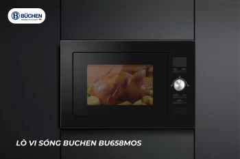 Tại Sao Chế Độ Nướng Của Lò Vi Sóng Buchen Là Lựa Chọn Tuyệt Vời Cho Nhà Bếp?