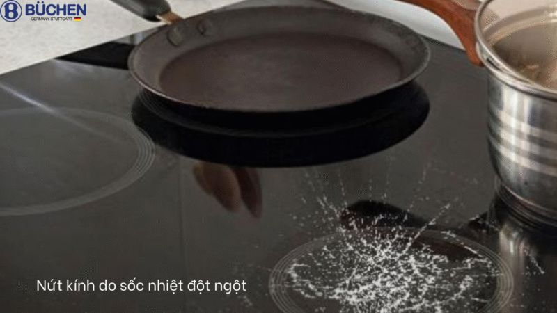 Mặt kính bếp từ bị nứt