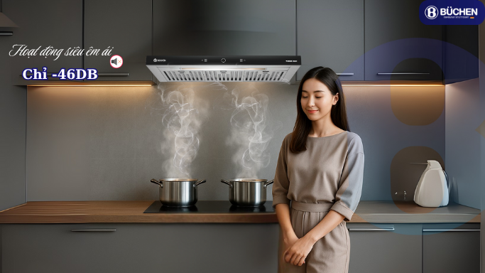 Hút Mùi độ ồn thấp