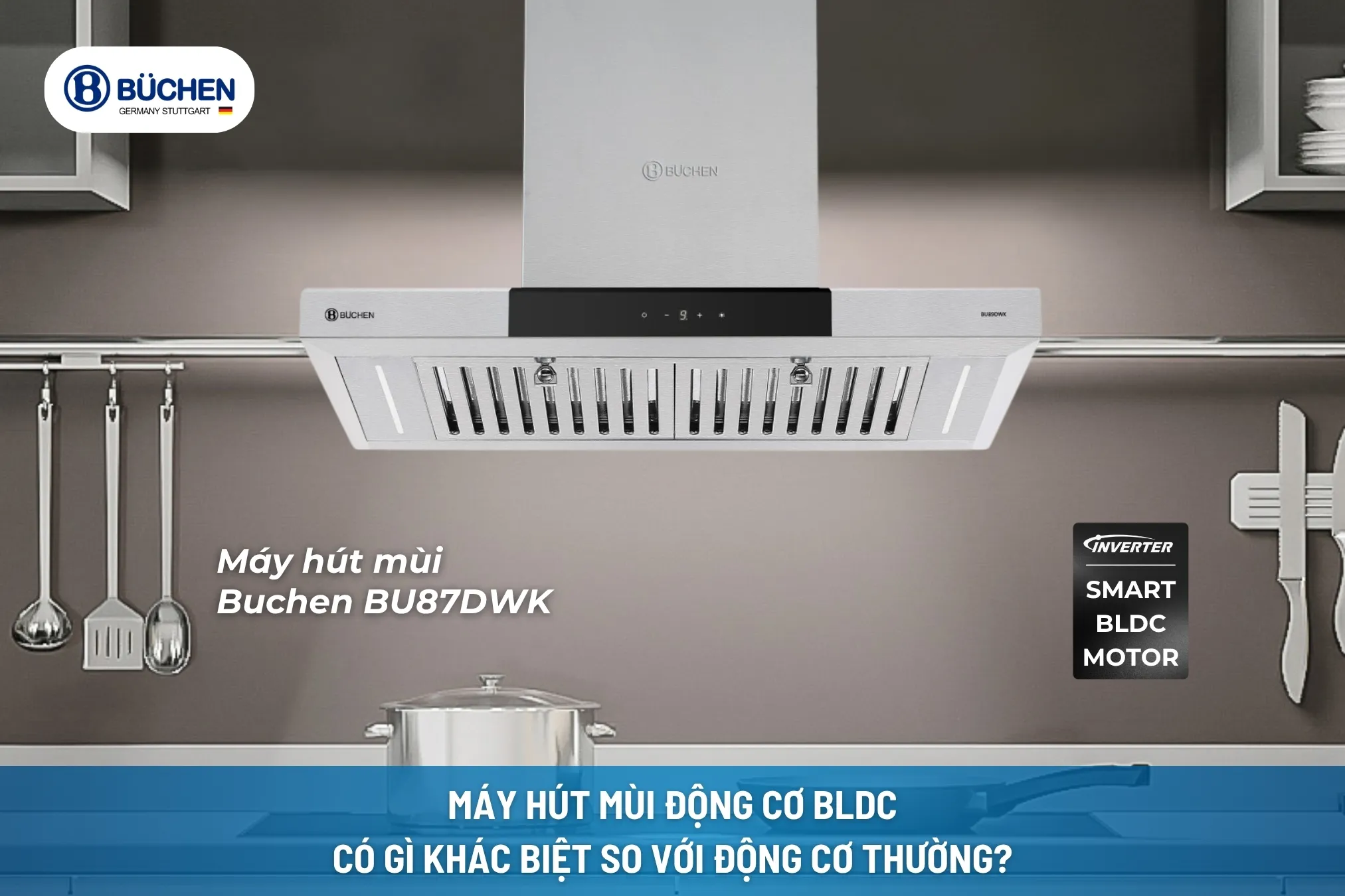 Máy Hút Mùi Động Cơ BLDC