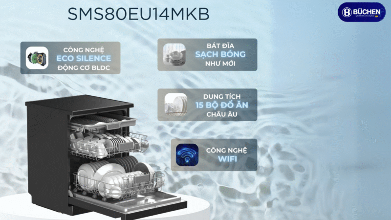 Máy Rửa Bát Tự Động Hé Cửa – Buchen SMS80EU14MKB: Nâng Tầm Sấy Khô & Diệt Khuẩn Chuẩn 5 Sao