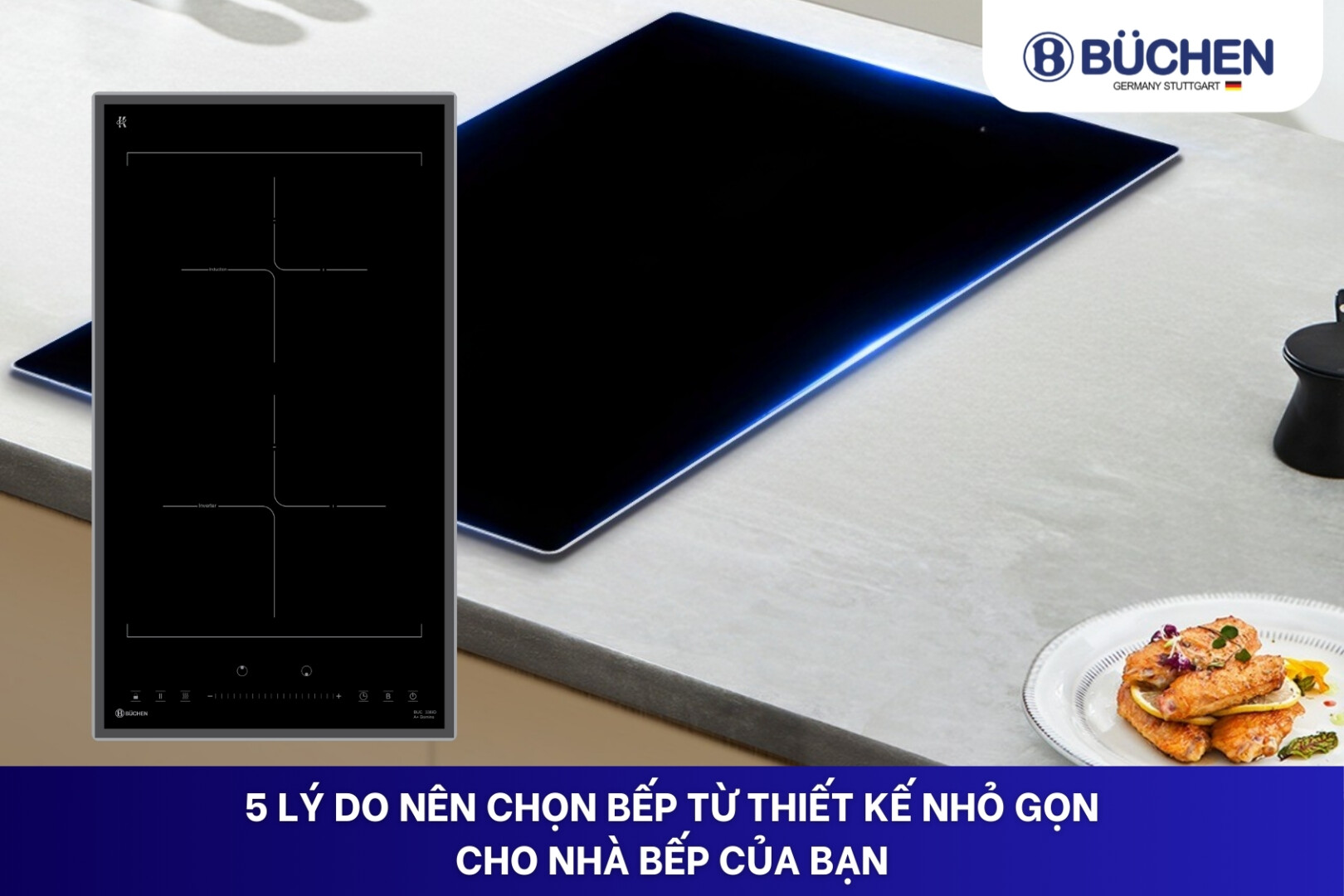 Bếp từ thiết kế nhỏ gọn