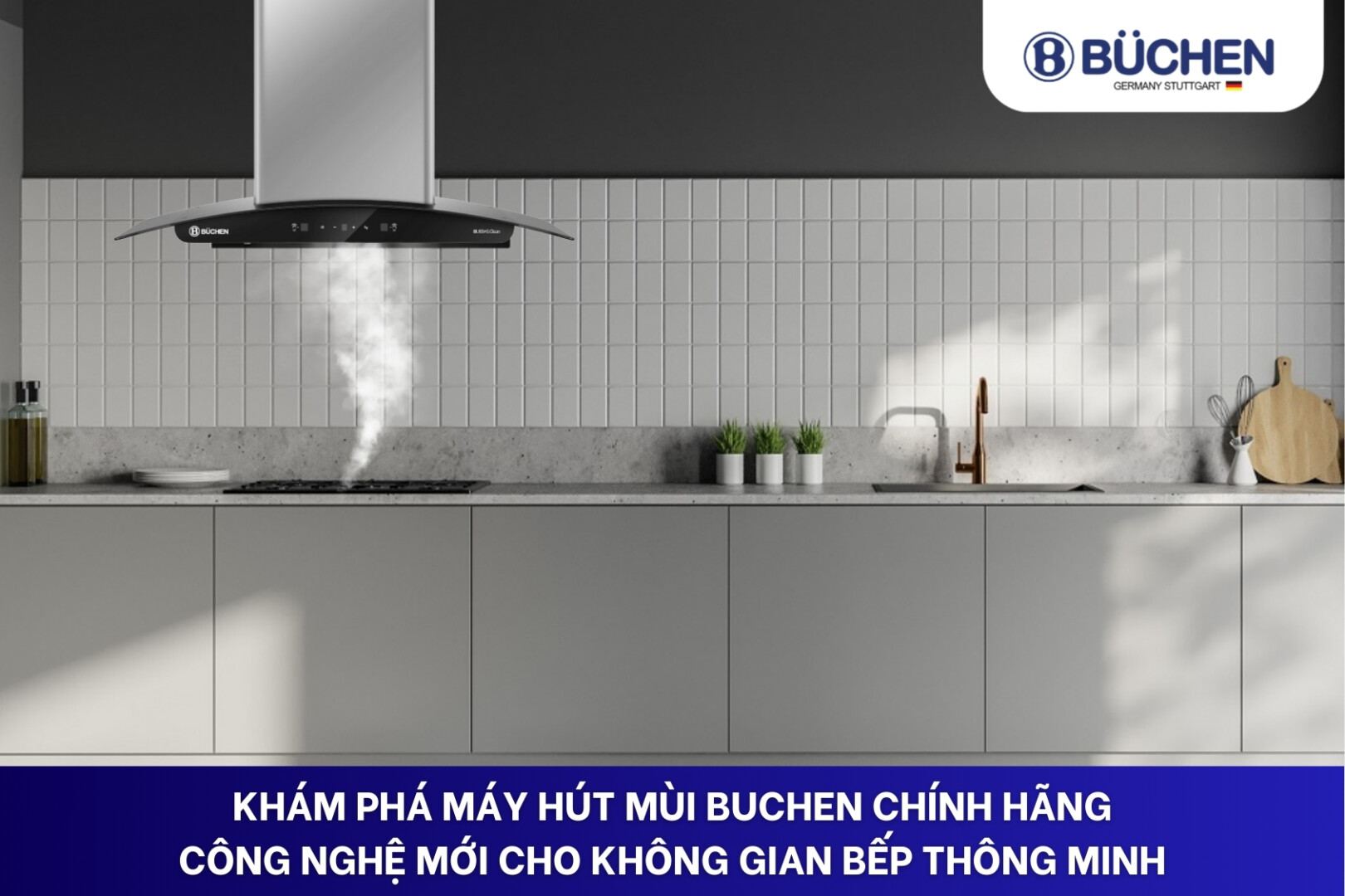 máy hút mùi Buchen chính hãng