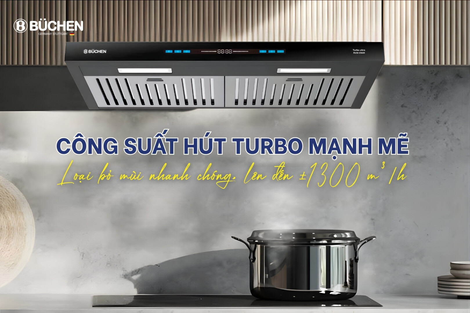 MÁY HÚT MÙI BUCHEN TURBO ULTRA